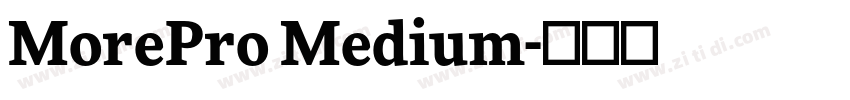 MorePro Medium字体转换